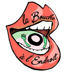 La Bouche à l'Endroit